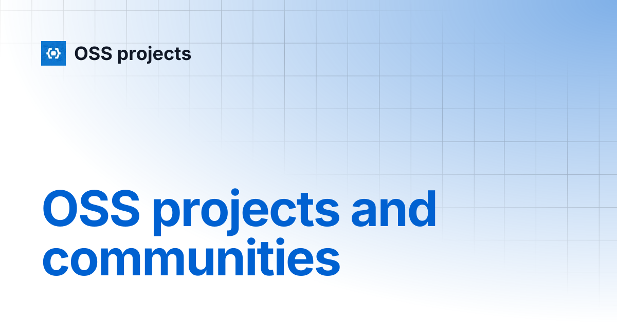 OSS projects and communities | OSS projects