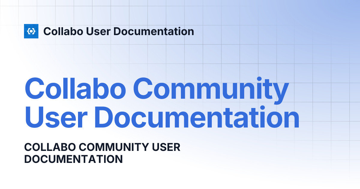 Collabo Community User Documentation | Collabo User Documentation